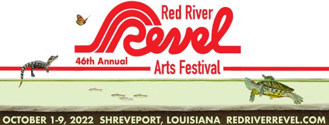 46 th Annual Red River Revel Arts Festival Returns October 1 – 9, 2022 – Bossier Press-Tribune Online
