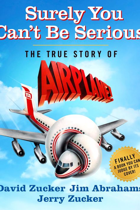 Surely, and truly: New book shares backstory of ‘Airplane!’ – The Seattle Times